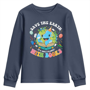 Earth Day Youth Sweatshirt Save Earth Its Only Planet With Books Reader TS10 Navy Print Your Wear