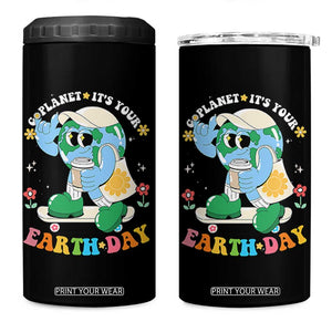 Earth Day 4 in 1 Can Cooler Tumbler Cute Go Planet Its Your Earthday Groovy TS10 One Size: 16 oz Black Print Your Wear