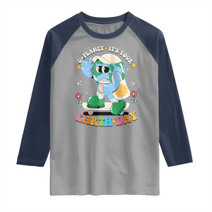 Earth Day Raglan Shirt Cute Go Planet Its Your Earthday Groovy TS10 Sport Gray Navy Print Your Wear