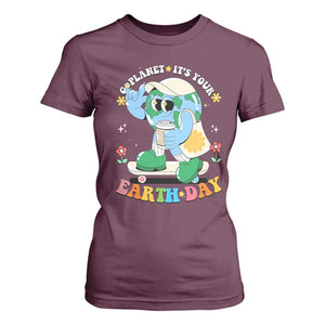 Earth Day T Shirt For Women Cute Go Planet Its Your Earthday Groovy TS10 Maroon Print Your Wear
