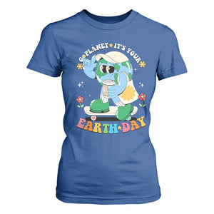 Earth Day T Shirt For Women Cute Go Planet Its Your Earthday Groovy TS10 Royal Blue Print Your Wear