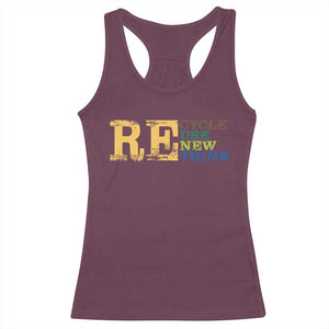 Retro Earth Day Racerback Tank Top Recycle Reuse Renew Rethink Protect Earth TS10 Maroon Print Your Wear