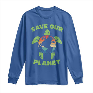 Retro Earth Day Long Sleeve Shirt Save Our Planet Sea Turtle Recycle Ocean Environment TS10 Royal Blue Print Your Wear