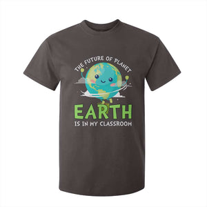 Earth Day Teachers T Shirt For Kid Funny Classroom TS10 Dark Chocolate Print Your Wear