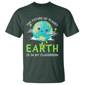 Earth Day Teachers T Shirt Funny Classroom TS10 Dark Forest Green Print Your Wear