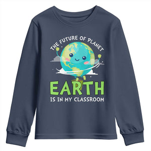 Earth Day Teachers Youth Sweatshirt Funny Classroom TS10 Navy Print Your Wear