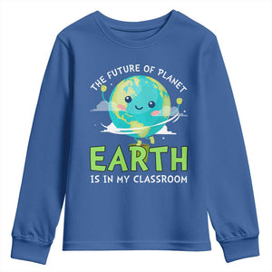Earth Day Teachers Youth Sweatshirt Funny Classroom TS10 Royal Blue Print Your Wear