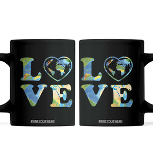 Earth Day Coffee Mug Heart Environmental Nature Recycling Lovers TS10 Black Print Your Wear