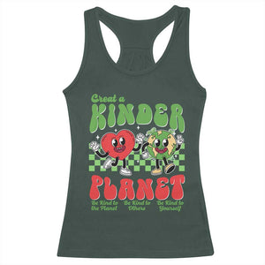 Earth Day Racerback Tank Top Create A Kinder Planet Be Kind Earth TS10 Dark Forest Green Print Your Wear