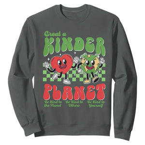 Earth Day Sweatshirt Create A Kinder Planet Be Kind Earth TS10 Dark Heather Print Your Wear