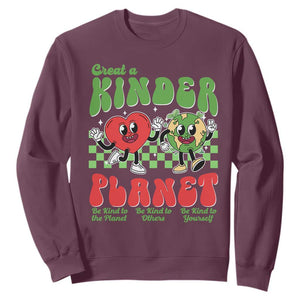 Earth Day Sweatshirt Create A Kinder Planet Be Kind Earth TS10 Maroon Print Your Wear