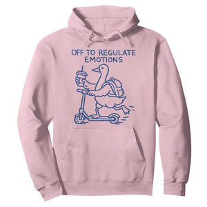 Funny Goose Psychologist Hoodie Off To Regulate Emotions Mental Health Counselor TS10 Light Pink Print Your Wear