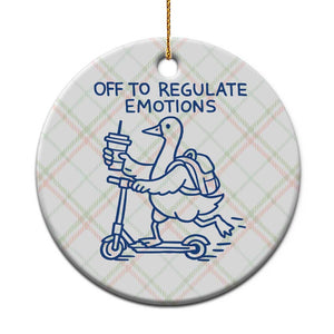 Funny Goose Psychologist Ceramic Ornament Off To Regulate Emotions Mental Health Counselor TS10 1pc Christmas Plaid Print Your Wear