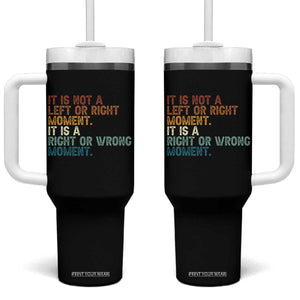 Retro Cory Booker Quotes Tumbler With Handle This is a Right or Wrong Moment Subtle FDT TS10 One Size: 40 oz Black Print Your Wear