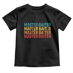 Master Baiter Toddler T Shirt Retro Bass Fishing Funny Fish Fisherman TS10 Black Print Your Wear