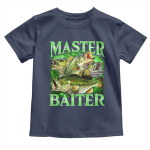 Master Baiter Toddler T Shirt Funny Bass Fishing Fisher Bootleg Graphic TS10 Navy Print Your Wear