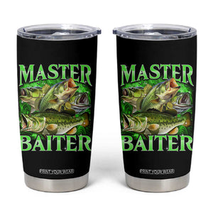 Master Baiter Tumbler Cup Funny Bass Fishing Fisher Bootleg Graphic TS10 Black Print Your Wear