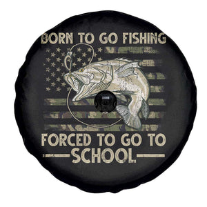 Born To Go Fishing Spare Tire Cover Forced School Fisherman Camouflage US Flag TS10 Print Your Wear