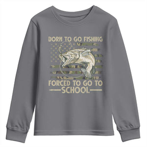 Born To Go Fishing Youth Sweatshirt Forced School Fisherman Camouflage US Flag TS10 Charcoal Print Your Wear