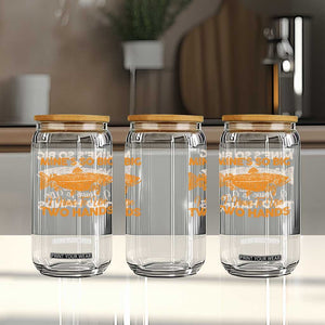 Funny Fishing Glass Can Mines So Big I Have To Use Two Hands Gag Gift TS10 Print Your Wear