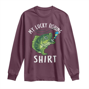 Lucky Fishing Long Sleeve Shirt Funny Fisherman Fish Lovers TS10 Maroon Print Your Wear