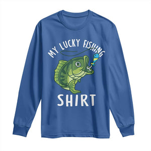 Lucky Fishing Long Sleeve Shirt Funny Fisherman Fish Lovers TS10 Royal Blue Print Your Wear