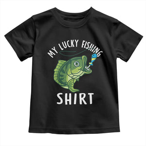 Lucky Fishing Toddler T Shirt Funny Fisherman Fish Lovers TS10 Black Print Your Wear