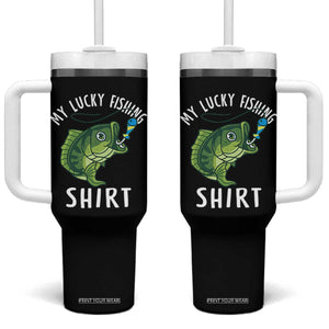 Lucky Fishing Tumbler With Handle Funny Fisherman Fish Lovers TS10 One Size: 40 oz Black Print Your Wear