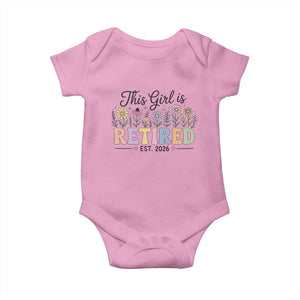 Retirement Gift For Her Baby Onesie This Girl Is Retired 2026 Floral Grandma Mom Teacher Coworker TS10 Light Pink Print Your Wear