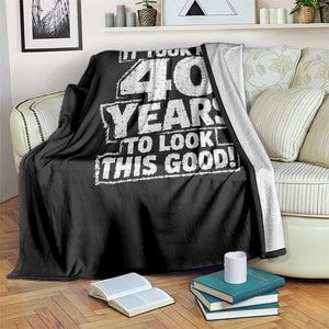 Funny 40th Birthday Throw Blanket It Took Me 40 Years To Look This Good Vintage Retro