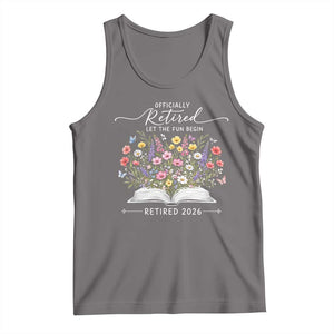 Officially Retired Tank Top Floral Teacher Retirement Coworker Gift Let The Fun Begin TS10 Deep Heather Print Your Wear