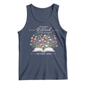 Officially Retired Tank Top Floral Teacher Retirement Coworker Gift Let The Fun Begin TS10 Navy Print Your Wear