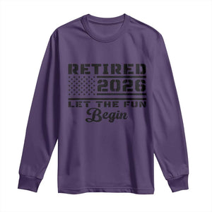 Retirement 2026 Long Sleeve Shirt Cool Retired Gift American Flag TS10 Purple Print Your Wear