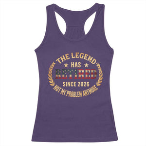 Retirement Gifts For Men 2026 Racerback Tank Top The Legend Has Retired Retired Not My Problems Anymore US Flag TS10 Purple Print Your Wear