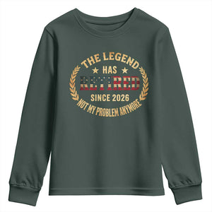 Retirement Gifts For Men 2026 Youth Sweatshirt The Legend Has Retired Retired Not My Problems Anymore US Flag TS10 Dark Forest Green Print Your Wear