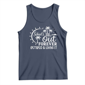 Retired Teacher Tank Top Schools Out Forever Retirement Teacher Gift TS10 Navy Print Your Wear