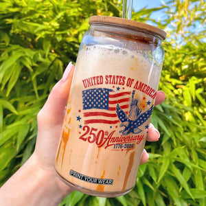 USA 250th Anniversary Glass Can Land Of The Free USA Patriotic 1776 2026 Statue Of Liberty Eagle Flag TS10 White Print Your Wear