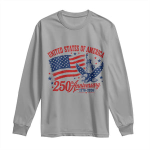 USA 250th Anniversary Long Sleeve Shirt Land Of The Free USA Patriotic 1776 2026 Statue Of Liberty Eagle Flag TS10 Sport Gray Print Your Wear