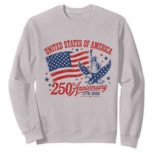 USA 250th Anniversary Sweatshirt Land Of The Free USA Patriotic 1776 2026 Statue Of Liberty Eagle Flag TS10 Ice Gray Print Your Wear