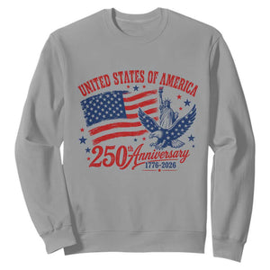 USA 250th Anniversary Sweatshirt Land Of The Free USA Patriotic 1776 2026 Statue Of Liberty Eagle Flag TS10 Sport Gray Print Your Wear