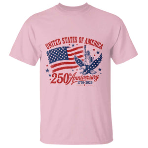 USA 250th Anniversary T Shirt Land Of The Free USA Patriotic 1776 2026 Statue Of Liberty Eagle Flag TS10 Light Pink Print Your Wear