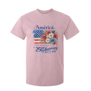 God 250th Anniversary USA Flag Floral T Shirt For Kid Patriotic Freedom 4th of July 250 Years America TS10 Light Pink Print Your Wear