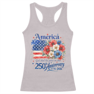 God 250th Anniversary USA Flag Floral Racerback Tank Top Patriotic Freedom 4th of July 250 Years America TS10 Ice Gray Print Your Wear