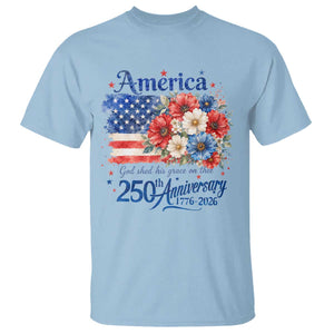 God 250th Anniversary USA Flag Floral T Shirt Patriotic Freedom 4th of July 250 Years America TS10 Light Blue Print Your Wear