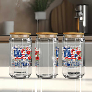 USA 250th Anniversary Flag Floral Graphic Glass Can 250 Years America Patriot 4th of July Patriotism Gift TS10 Print Your Wear