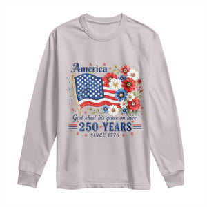 USA 250th Anniversary Flag Floral Graphic Long Sleeve Shirt 250 Years America Patriot 4th of July Patriotism Gift TS10 Ice Gray Print Your Wear