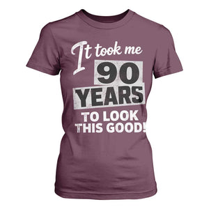 90th Birthday T Shirt For Women It Took Me 90 Years To Look This Good