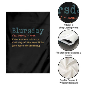 Funny Retired Garden Flag Blursday Retirement Definition Gag Gifts TS10 Print Your Wear