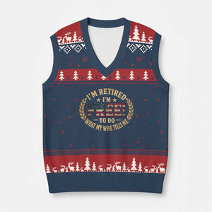 Retirement Gift for Husband V-Neck Knit Sweater Vest Retired Im Free To Do What My Wife Tells Me Retro US Flag TS10 Navy Red Print Your Wear