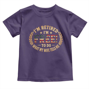 Retirement Gift for Husband Toddler T Shirt Retired Im Free To Do What My Wife Tells Me Retro US Flag TS10 Purple Print Your Wear
